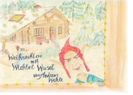 Weihnachten mit Wichtel Wusel di Andreas Wehle, Nadja Wehle edito da Books on Demand