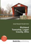Richland Township, Logan County, Ohio edito da Book On Demand Ltd.