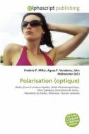 Polarisation Optique di #Miller,  Frederic P.