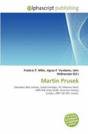 Martin Prusek edito da Alphascript Publishing