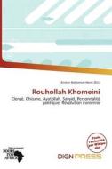 Rouhollah Khomeini edito da Dign Press