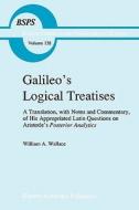 Galileo's Logical Treatises di W. A. Wallace edito da Springer Netherlands