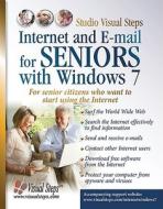 Internet And E-mail For Seniors With Windows 7 di Studio Visual Steps edito da Visual Steps B.v