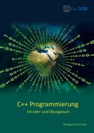 C++ Programmierung di Wolfgang Schröder edito da Bookmundo Direct