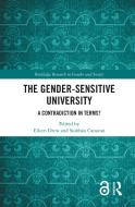 The Gender-sensitive University edito da Taylor & Francis Ltd