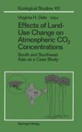 Effects of Land-Use Change on Atmospheric CO2 Concentrations edito da Springer New York