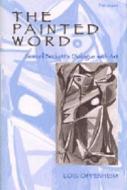 The Painted Word di Lois Oppenheim edito da University of Michigan Press