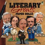 Literary Greats Paper Dolls di Tim Foley edito da Dover Publications Inc.