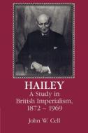 Hailey di John W. Cell edito da Cambridge University Press