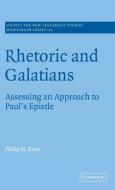 Rhetoric and Galatians di Philip H. Kern edito da Cambridge University Press
