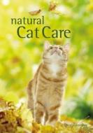 The Natural Cat Care di Dr. Christopher Day edito da Octopus Publishing Group