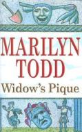 Widow's Pique di Marilyn Todd edito da Severn House Publishers