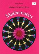 Modern Curriculum Press Mathematics, Level B di Royce Hargrove, Richard Monnard edito da MODERN CURRICULUM PR