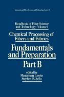 Handbook of Fiber Science and Technology: Volume 1 di Menachem Lewin edito da Taylor & Francis Inc