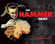 Hammer Vault di Marcus Hearn edito da Titan Books Ltd