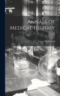 Annals of Medical History; 4 edito da LIGHTNING SOURCE INC