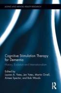 Cognitive Stimulation Therapy for Dementia edito da Taylor & Francis Ltd