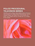 Police procedural television series di Books Llc edito da Books LLC, Reference Series