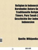 Religion in Indonesien di Quelle Wikipedia edito da Books LLC, Reference Series