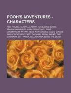 Pooh's Adventures - Characters: Abu, Ais di Source Wikia edito da Books LLC, Wiki Series
