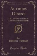 Authors Digest, Vol. 9 di Rossiter Johnson edito da Forgotten Books