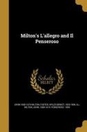 Milton's L'Allegro and Il Penseroso di John Milton edito da WENTWORTH PR