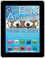 Eyepad Animal Faces to Color di Margo Channing edito da Barron's Educational Series