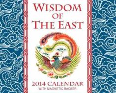 Wisdom of the East 2014 Mini Day-To-Day Calendar di Andrews McMeel Publishing, Andrews McMeel Publishing LLC edito da Andrews McMeel Publishing