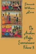 The Arabian Nights'  Entertainment Volume 9. edito da SMK Books