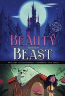 Beauty and the Beast di Jessica Gunderson edito da PICTURE WINDOW BOOKS