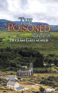 The Poisoned Glen di Declan Gallagher edito da Austin Macauley Publishers