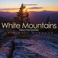 White Mountains New Hampshire Calendar edito da Sweetgrass Books