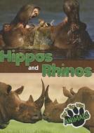 Hippos and Rhinos di Joanne Mattern edito da Rourke Educational Media