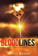 BLOODLINES di Alicia Brandt edito da Tablo Pty Ltd
