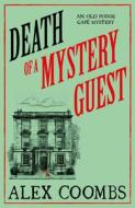 Death Of A Mystery Guest