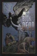Book Of The Dead di Mike Mignola, Jill Thompson, Eric Powell, Kelley Jones edito da Titan Books Ltd