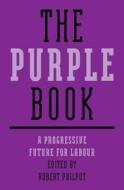 The Purple Book edito da Biteback Publishing