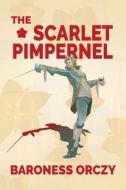 The Scarlet Pimpernel (Warbler Classics Annotated Edition) di Baroness Orczy edito da Warbler Classics