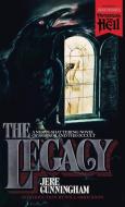 The Legacy (Paperbacks from Hell) di Jere Cunningham edito da Valancourt Books