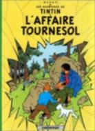 Les Aventures de Tintin - L' affaire Tournesol di Hergé edito da Flammarion Sa
