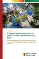 Enriquecimento ambiental e reabilitação experimental de S. niger di Ines Oliveira edito da Novas Edições Acadêmicas