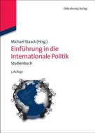 Einführung in die Internationale Politik edito da de Gruyter Oldenbourg