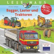 LESEMAUS Sonderbände: Bagger, Laster und Traktoren  - Alles über Fahrzeuge di Christian Tielmann edito da Carlsen Verlag GmbH