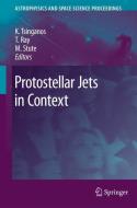 Protostellar Jets in Context edito da Springer Berlin Heidelberg