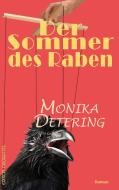 Der Sommer des Raben di Monika Detering edito da Edition Oberkassel