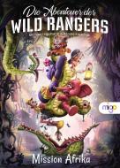 Die Abenteuer der Wild Rangers. Mission Afrika di Michael Engelhardt, Ronald Kruschak edito da migo