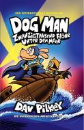 Dog Man 11 di Dav Pilkey edito da Adrian&Wimmelbuchverlag