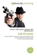 Call Of Juarez edito da Vdm Publishing House