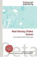 Real Racing (Video Game) edito da Betascript Publishing
