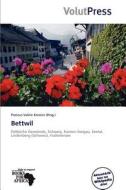 Bettwil edito da Betascript Publishing